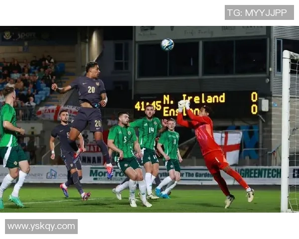 北爱尔兰U21对阵乌克兰U21精彩赛事回顾与分析 北爱尔兰U21对阵乌克兰U21精彩赛事回顾与分析
